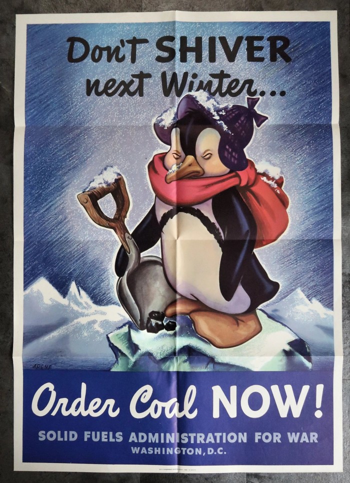 Don't Shiver Next Winter Order Coal Now! Poster