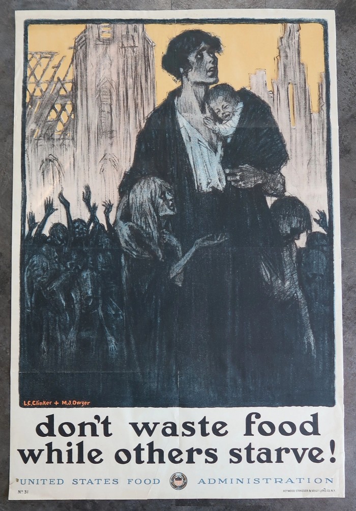 WW1 Don't Waste Food While Others Starve Poster