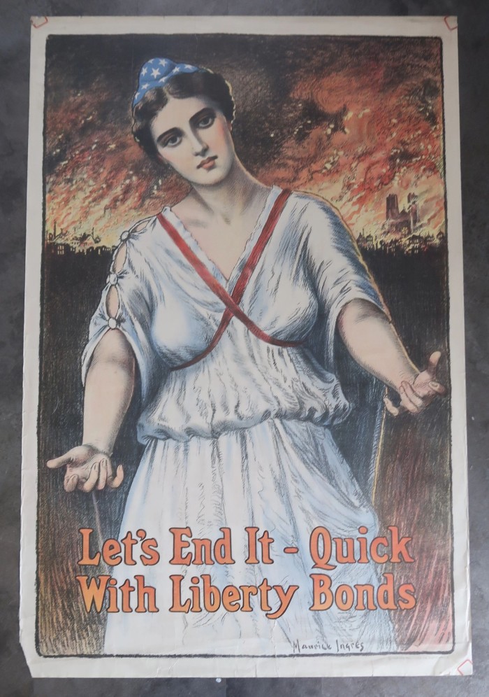 WW1 Let's End It - Quick With Liberty Bonds Poster