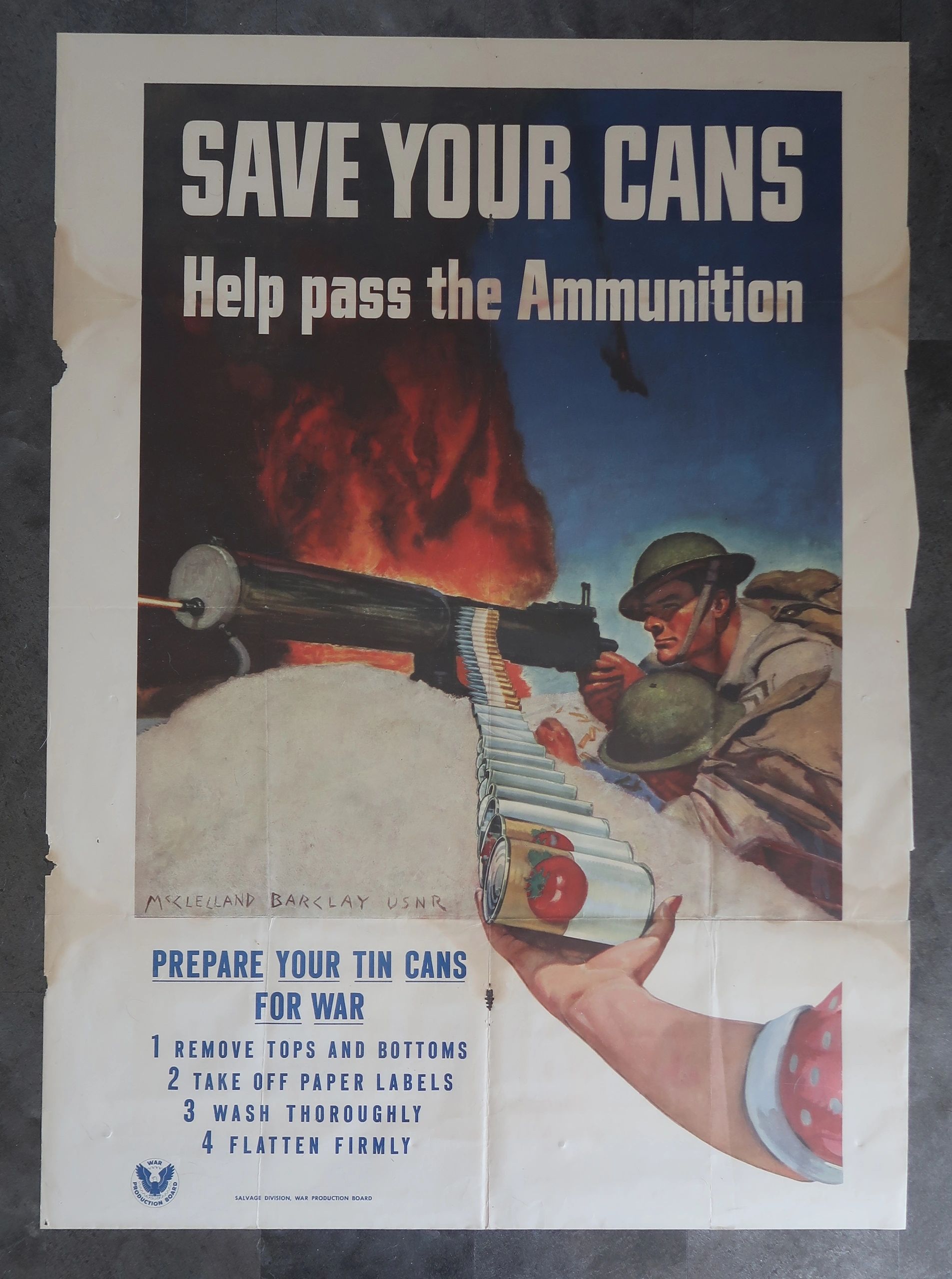 WW2 Save Your Cans Help Pass Ammunition Poster