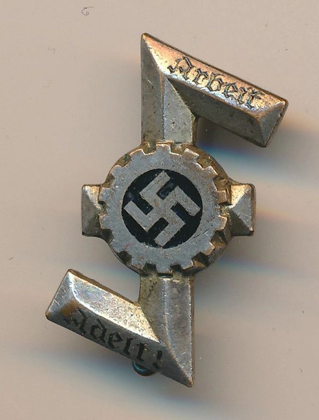 SOLD - DAF Arbeit Adelt Membership Pin